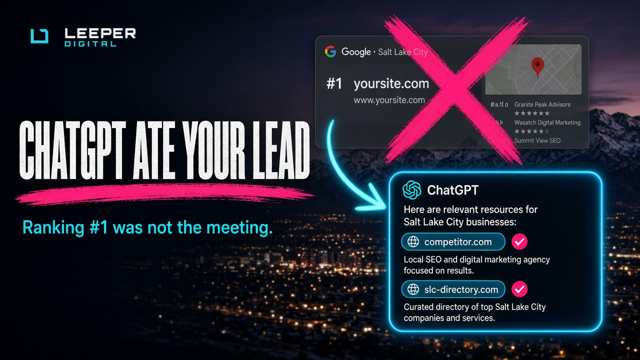 ChatGPT Ate Your Lead. Ranking #1 was not the meeting. — Google #1 result crossed out, ChatGPT cites the competitor